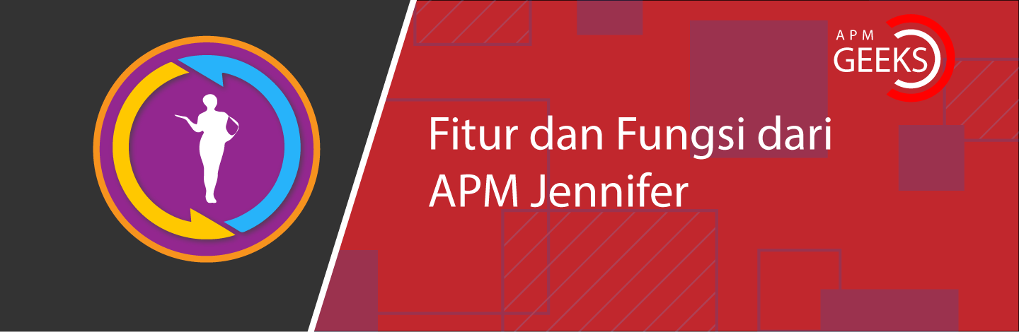 fitur dan fungsi apm